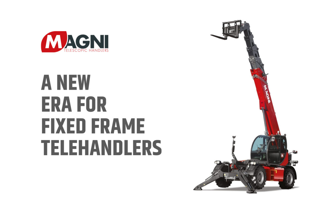 Magni extends the fixed frame telehandlers range
